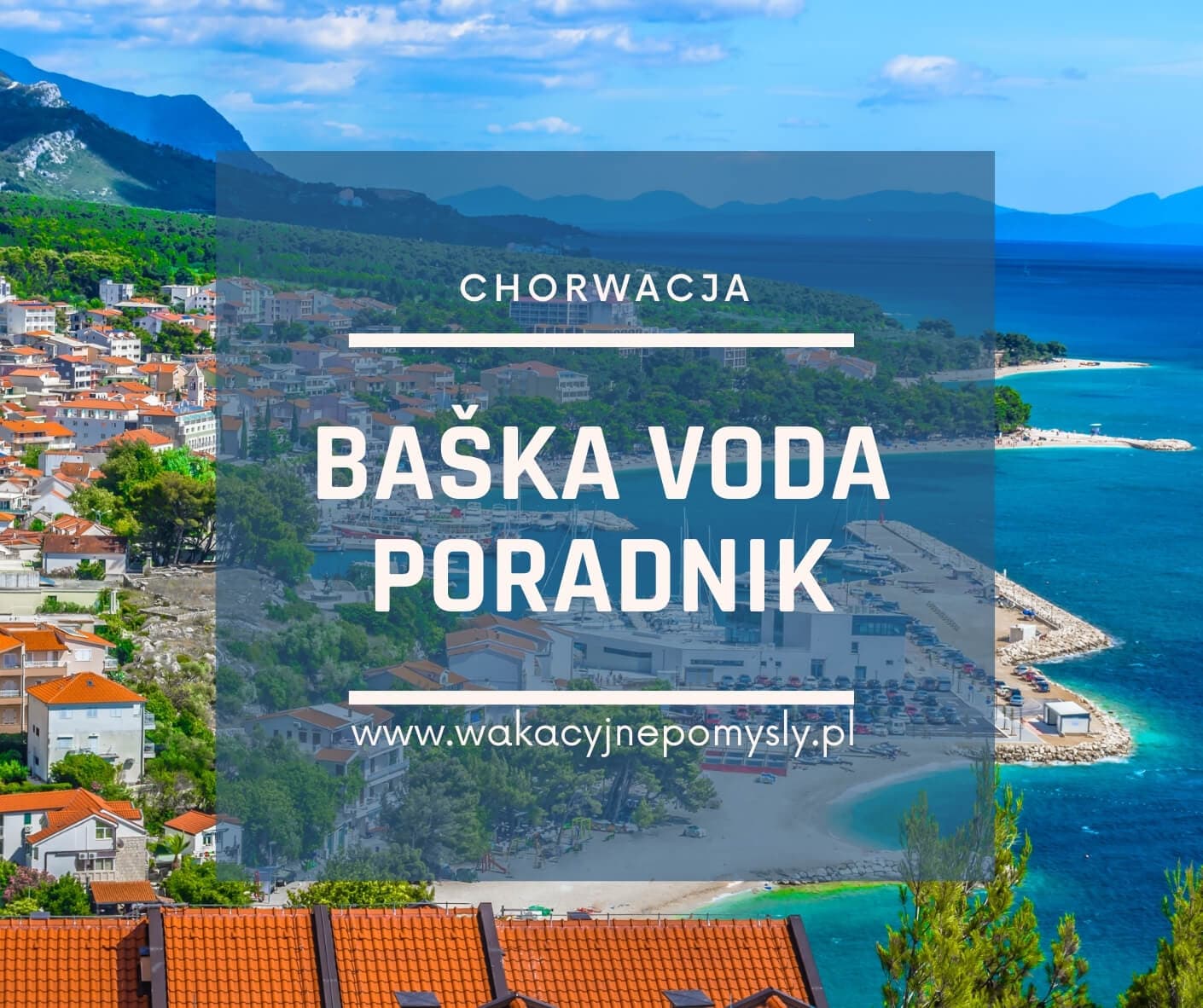 Baška Voda: Odkryj Najlepsze Atrakcje i Skarby Dalmacji